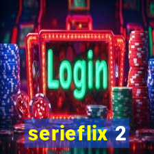serieflix 2